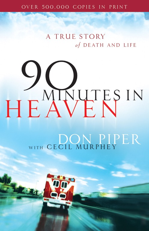 Title details for 90 Minutes in Heaven by Don Piper - Available